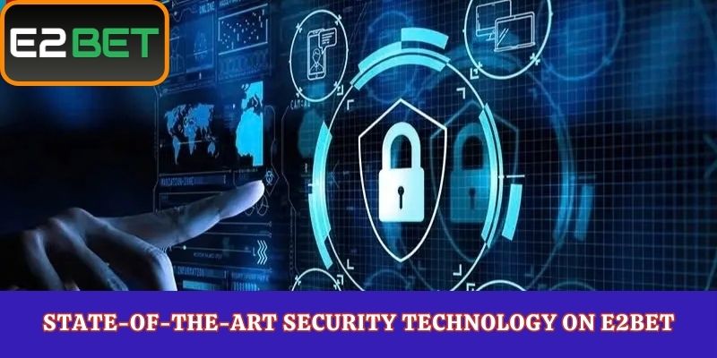 State-of-the-Art Security Technology on E2Bet